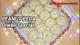 PEANUT PEDA | PEANUT DOODH PEDA | MUNGFALI PEDA | MILK PEDA RECIPE