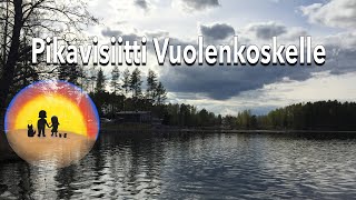 Pikavisiitti matkailuautolla Vuolenkoskelle