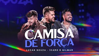 CAMISA DE FORÇA - LUCAS SOUZA \u0026 ÍCARO E GILMAR |  EP - Quandé Fé Bebi #3