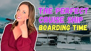 Secrets of the Perfect Cruise Boarding Time