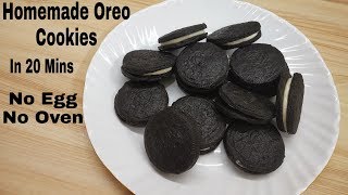 Homemade Oreo Cookies Without Oven & Egg In 20 Mins |ओरियो कूकीज बनाए बिना अंडे, ऑवन के २० मिनट में