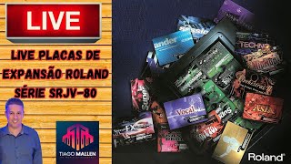 POR QUE NÃO VENDO MEU ROLAND XP-30? (LIVE PLACAS DE EXPANSÃO DA SÉRIE SRJV-80) #tecladista