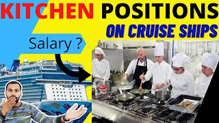 Kitchen Positions Salary \u0026 Work on Cruise Ships | REAL