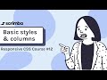 12. Basic Styles and setting up the columns - Responsive CSS Tutorial