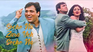 Socho Na Zara Yeh Socho Na - Lyrical | Chhote Sarkar | Udit Narayan, Alka Yagnik | 90's Hits