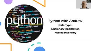 Python Data Types - Dictionary Application - Nested Dictionaries