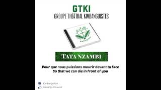 GTKI - Tata nzambi