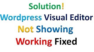 How I Fix & Restore visual editor wordpress not working Just showing blank screen