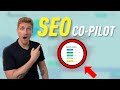 Automate Your SEO Efforts With This Co-Pilot