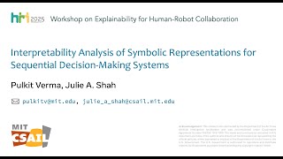 [XHRI 2025] Interpretability Analysis of Symbolic Representations for SDM Systems