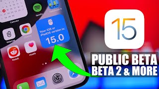 iOS 15 Public Beta, Beta 2 & More NEW Features !
