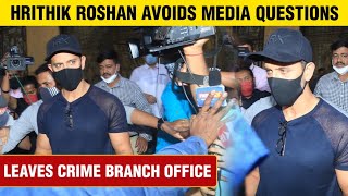 Hrithik Roshan AVOIDS Talking To Media After Recording Statement In Kangana Fake Email Id Case