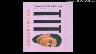 Tito Soemarsono - Tuhan Tolonglah - Composer : Tito Soemarsono 1992 (CDQ)