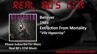 Believer - Vile Hypocrisy
