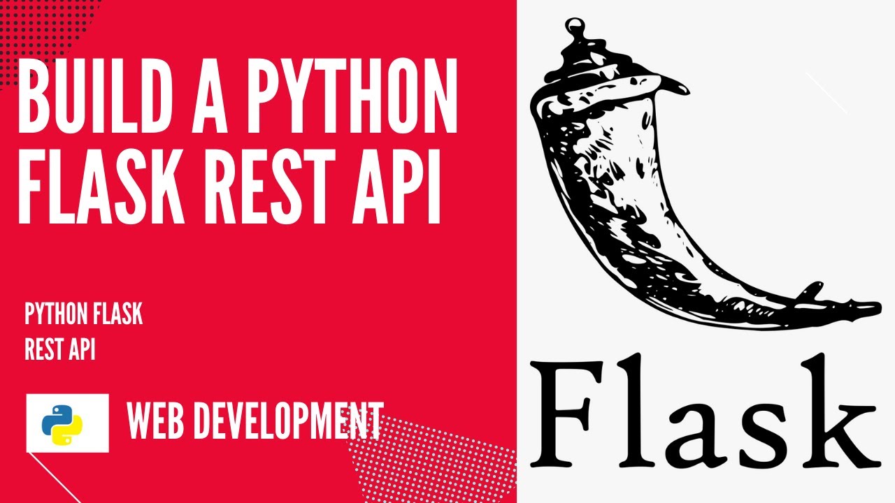 Build And Deploy A Complete REST API With Python Flask Tutorial. - YouTube