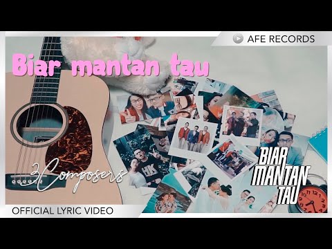 3 Composers Biar Mantan Tau