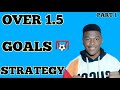 Under/Over Football Betting Strategy toWin Repeatedly - Football Betting 2023