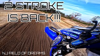 2 STROKE IS BACK!! NJ FIELD OF DREAMS