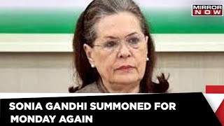 Congress Interim President Sonia Gandhi Summoned On Monday Again | Latest News | Times Now