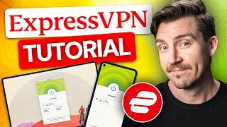 ExpressVPN tutorial | How to use ExpressVPN on any device in 2026?