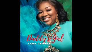 Lara George - DADDY (audio only) Official