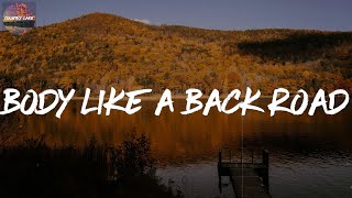 Body Like A Back Road - Sam Hunt (Lyric Video)