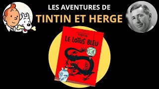 Les Aventures de Tintin et Hergé (5) : Le Lotus bleu (1934-1935)