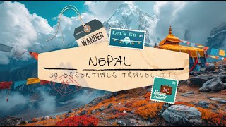 Top 30 Nepal Travel Tips - Know Before You Go!