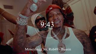 Moneybagg Yo, Rob49 - Bussin
