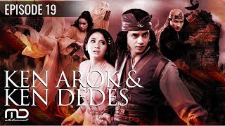 Ken Arok Ken Dedes - Episode 19