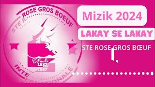 Lakay se lakay Ste Rose gwos boeuf mizik 2024