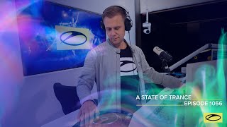 A State of Trance Episode 1056 - Armin van Buuren (@astateoftrance)