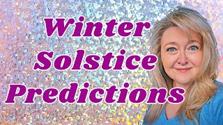 WHAT DO THE PLANETS HAVE IN STORE FOR US IN 2025? WINTER SOLSTICE PREDICTIONS.