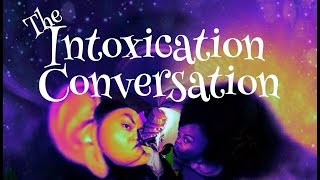 The Intoxication Conversation Ep 10 (Ramel)