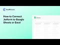 How to Connect Jotform to Google Sheets or Excel