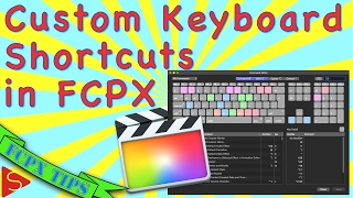 Assign Custom Keyboard Shortcuts Command Sets in FCPX