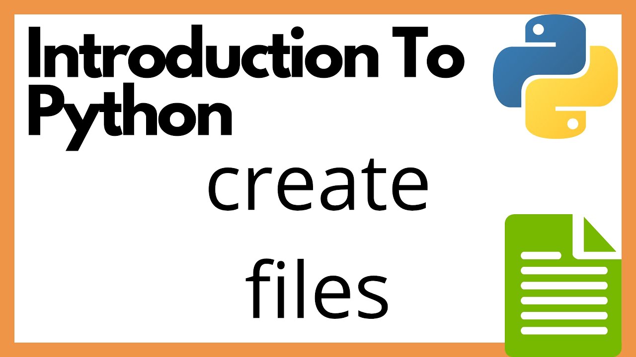 Introduction To Python Create File Youtube Introduction To Python Create File Youtube