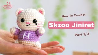 #409 | Amigurumi Skzoo Jiniret (1/3) |Crochet Skazoo | Amigurumi Beginner Tutorial | AmivuiStudio