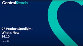 [24.10 Release] CR Product Spotlight: What’s New and What’s Coming