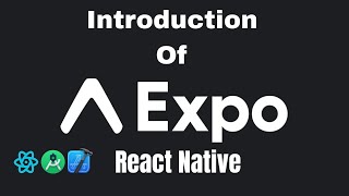 React Native Expo Introduction | Start Building Mobile Apps Today! Tutorial (English) - 2025