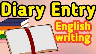 Diary Entry | Diary Entry Formats/English/Examples/Class 9th/10th/11th | Diary Kaise Likhte Hai
