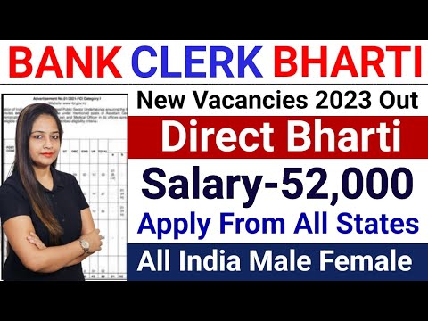 Bank Clerk New Vacancy 2023 | Bank Clerk Recruitment 2023|SBI Bank ...