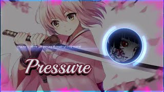 Wiguez \u0026 borne - Pressure (ft. imallryt) [Nightcore]