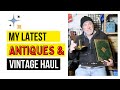 Latest Antiques & Vintage Haul Revealed!