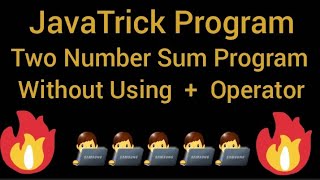 Java Program Sum of two Numbers without using Plus[ + ] Operator. #java_programming 🔥🔥