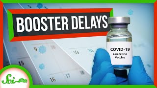 Why Some Countries Are Delaying COVID Booster Shots