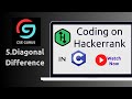 5. Diagonal Difference || Hackerrank || C