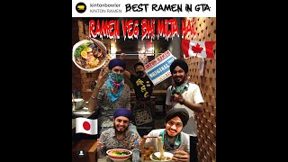 EATING  RAMEN NOODLES  FOR THE FIRST TIME | REVIEW | CHINATOWN| TORONTO | MEETING PUNJABI CELEBRITY.