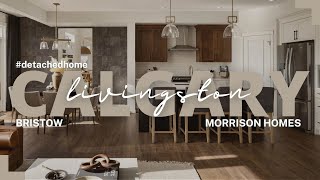 Morrison Homes | Bristow | 1868 Sf | 3 Bed | 2.5 Bath | Livingston | Calgary Real Estate 2023