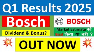 BOSCH Q1 results 2025 | BOSCH results today | BOSCH Share News | BOSCH Share latest news | Dividend